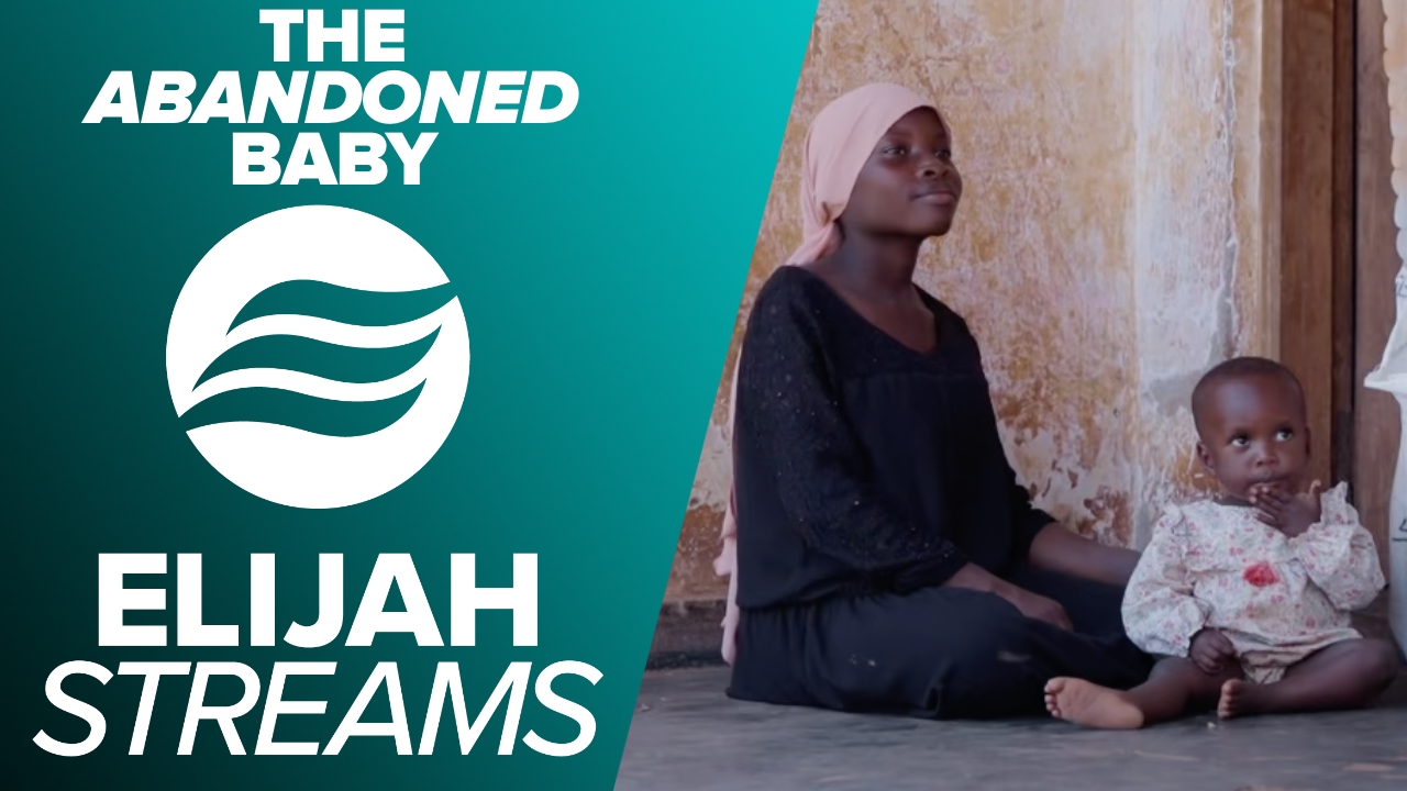 ElijahStreams Features: Grace, The Abandoned Baby's Journey