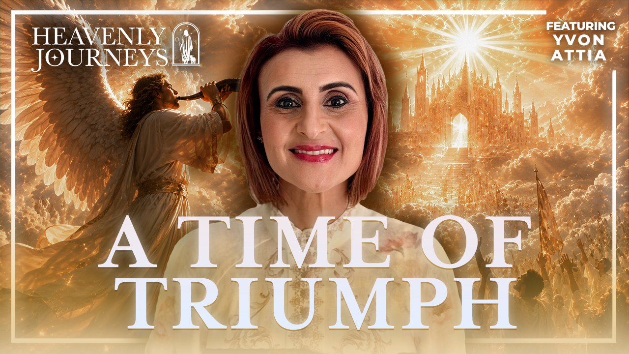 The Triumph Prophecy Is Unfolding – Yvon Attia